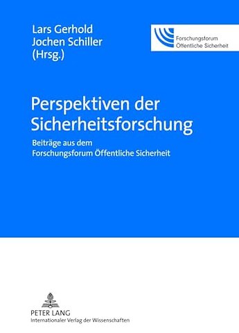 Perspektiven Der Sicherheitsforschung