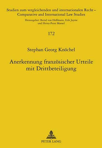 Anerkennung Franzoesischer Urteile Mit Drittbeteiligung