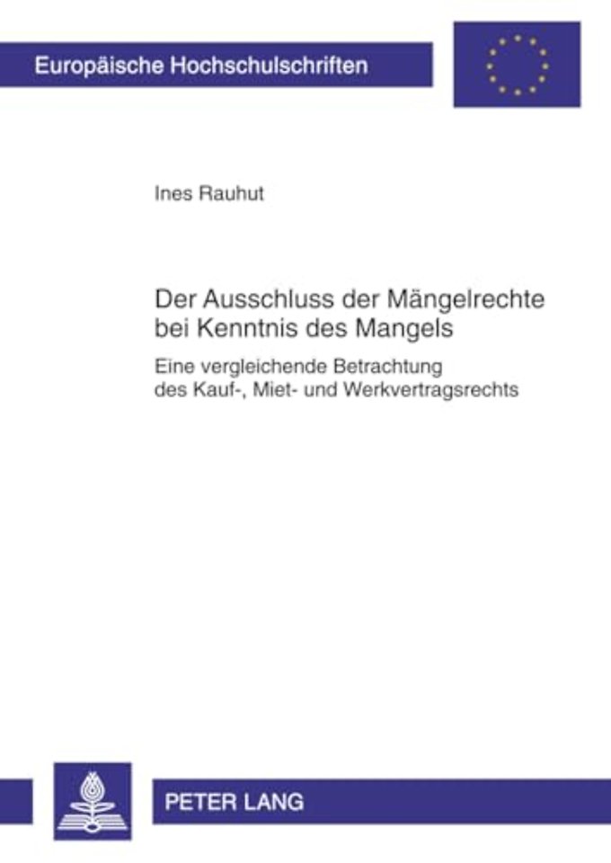 Der Ausschluss Der Maengelrechte Bei Kenntnis Des Mangels