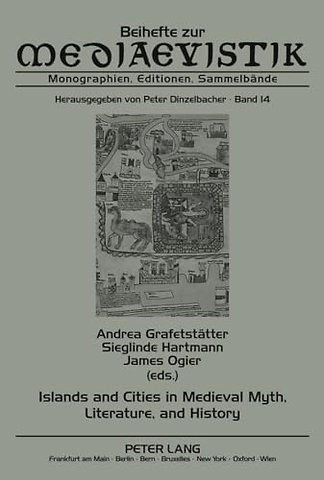 Islands and Cities in Medieval Myth, Literature, and History
