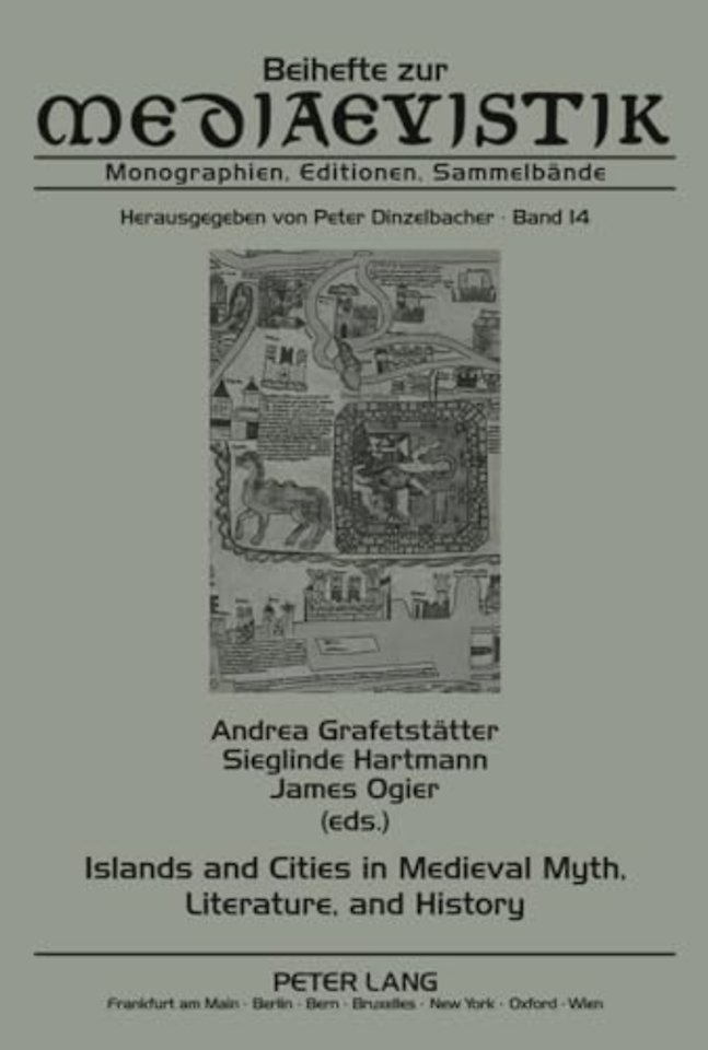 Islands and Cities in Medieval Myth, Literature, and History