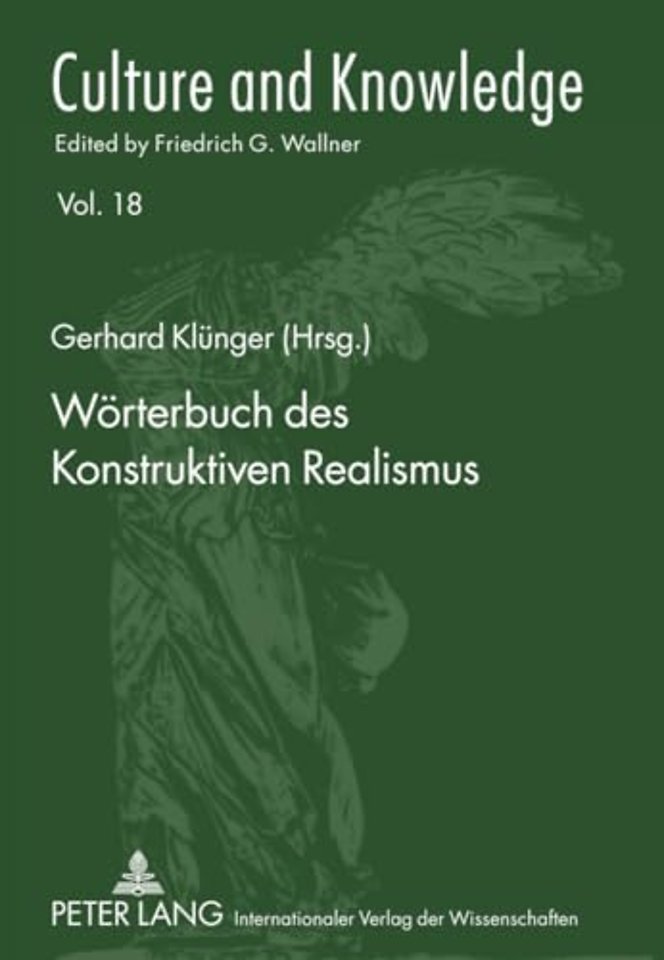 Woerterbuch Des Konstruktiven Realismus