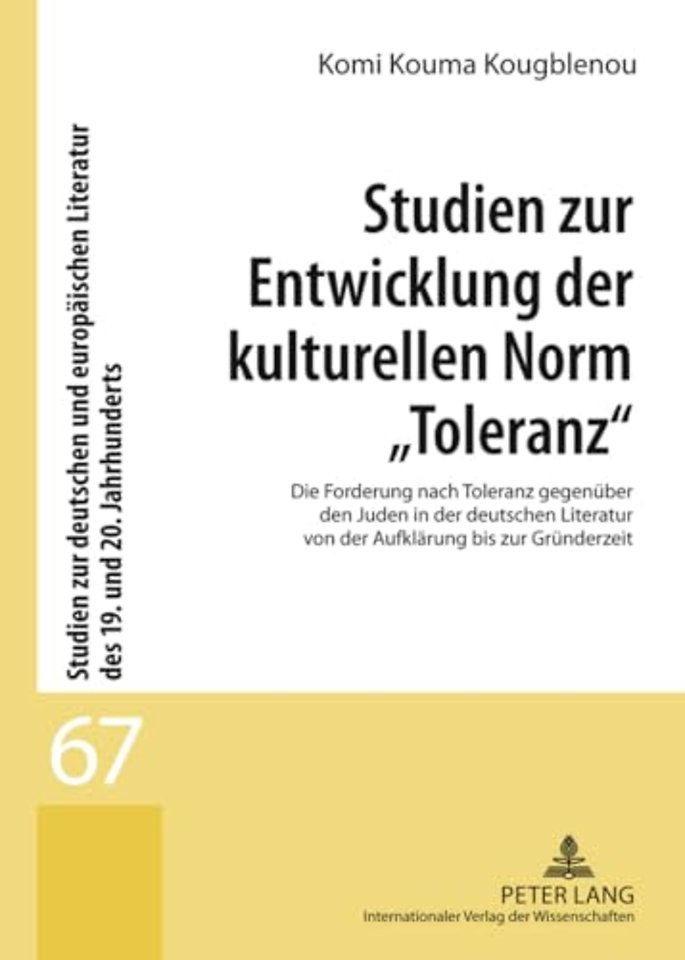 Studien Zur Entwicklung Der Kulturellen Norm Toleranz