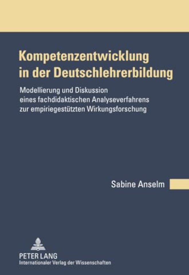 Kompetenzentwicklung in Der Deutschlehrerbildung
