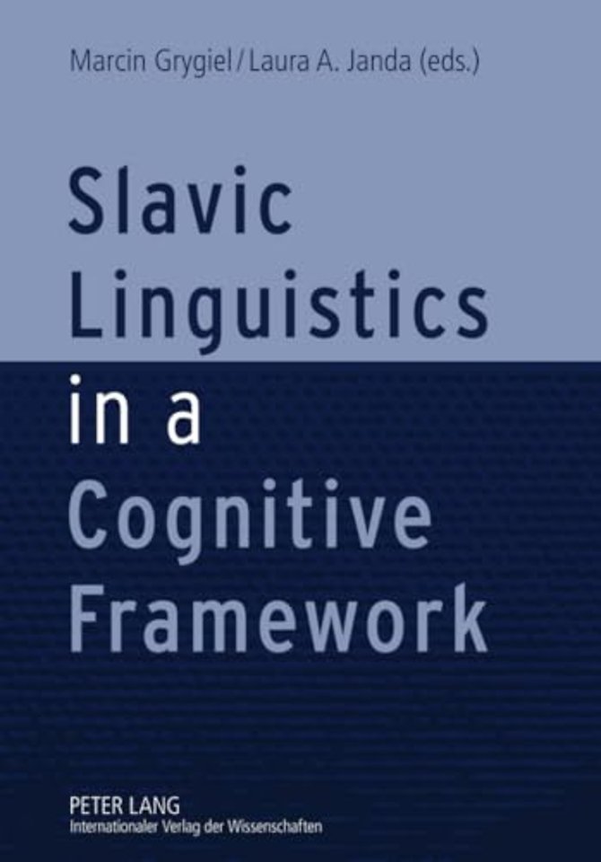 Slavic Linguistics in a Cognitive Framework