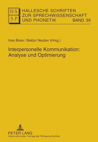 Interpersonelle Kommunikation: Analyse Und Optimierung