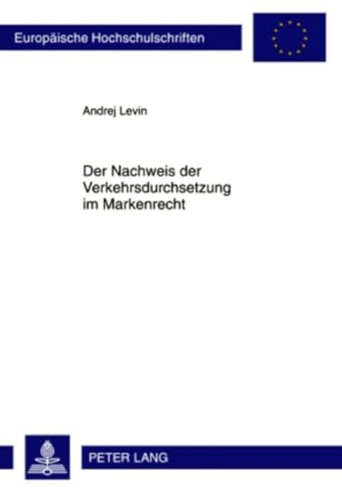Der Nachweis Der Verkehrsdurchsetzung Im Markenrecht