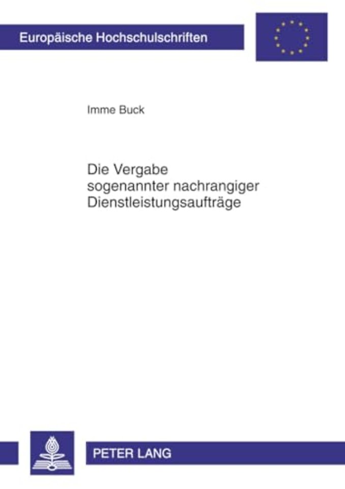 Die Vergabe Sogenannter Nachrangiger Dienstleistungsauftraege