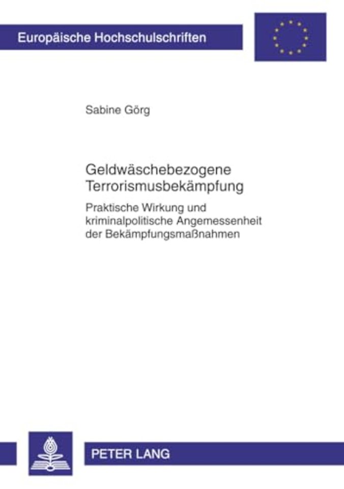 Geldwaeschebezogene Terrorismusbekaempfung