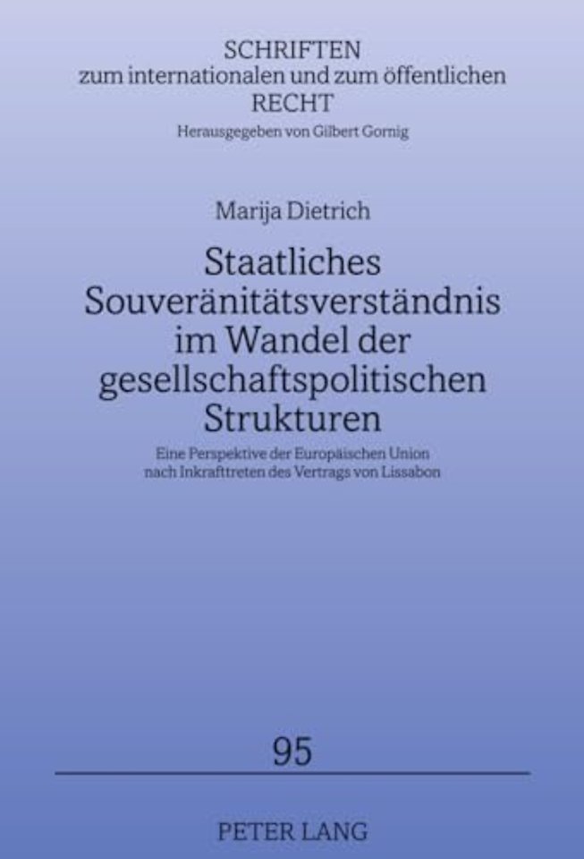 Staatliches Souveraenitaetsverstaendnis Im Wandel Der Gesellschaftspolitischen Strukturen