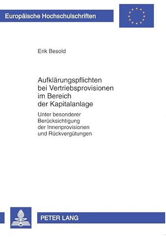 Aufklaerungspflichten Bei Vertriebsprovisionen Im Bereich Der Kapitalanlage