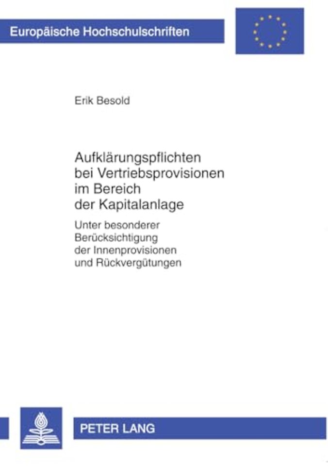 Aufklaerungspflichten Bei Vertriebsprovisionen Im Bereich Der Kapitalanlage