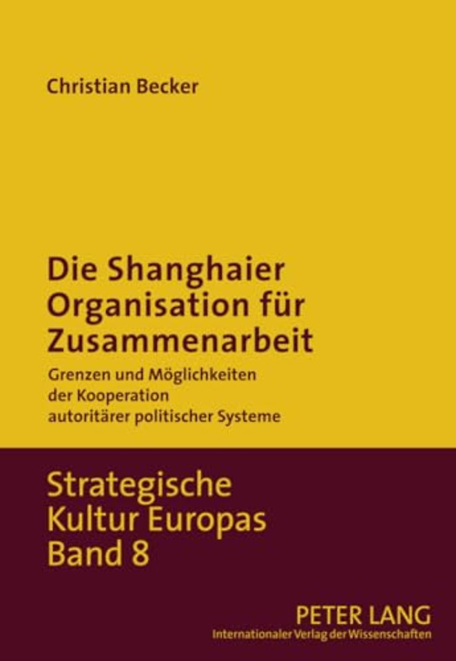Die Shanghaier Organisation Fuer Zusammenarbeit