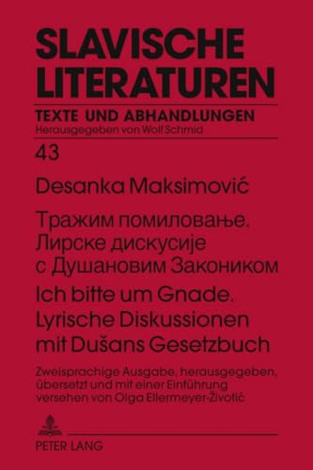 Trazim Pomilovae. Lirske Diskysie S Dysanovim Zakonikom Ich Bitte Um Gnade. Lyrische Diskussionen Mit Dusans Gesetzbuch