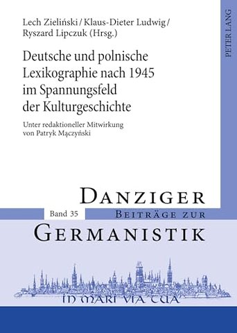 Deutsche Und Polnische Lexikographie Nach 1945 Im Spannungsfeld Der Kulturgeschichte