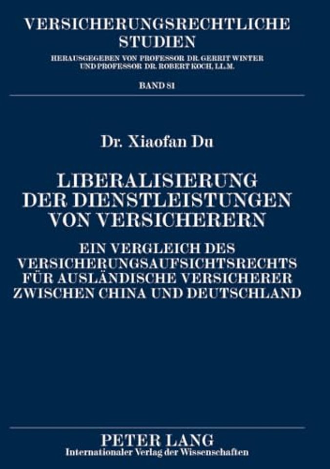 Liberalisierung Der Dienstleistungen Von Versicherern