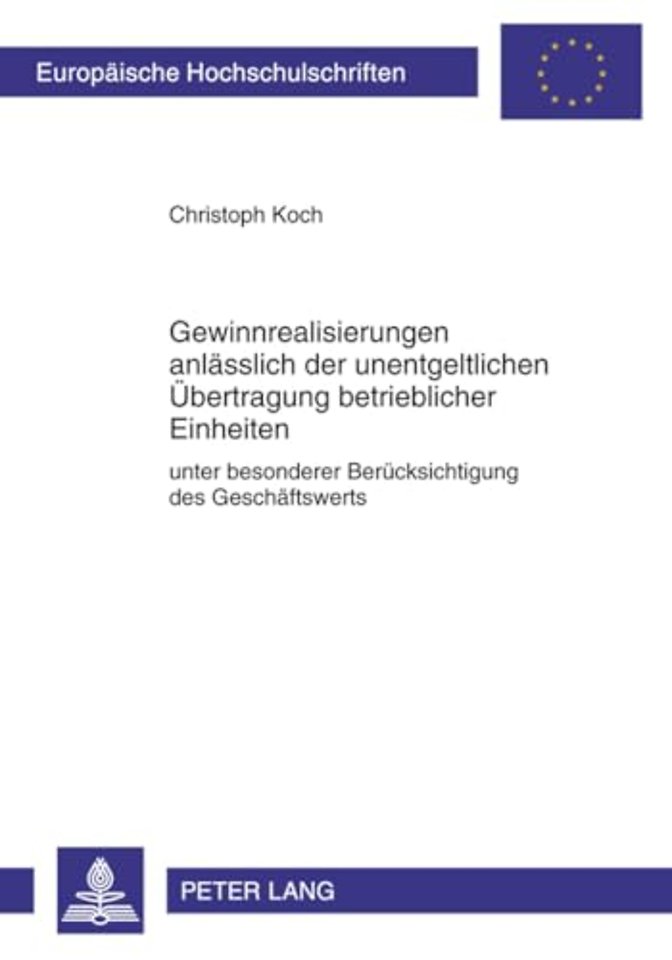 Gewinnrealisierungen Anlaesslich Der Unentgeltlichen Uebertragung Betrieblicher Einheiten