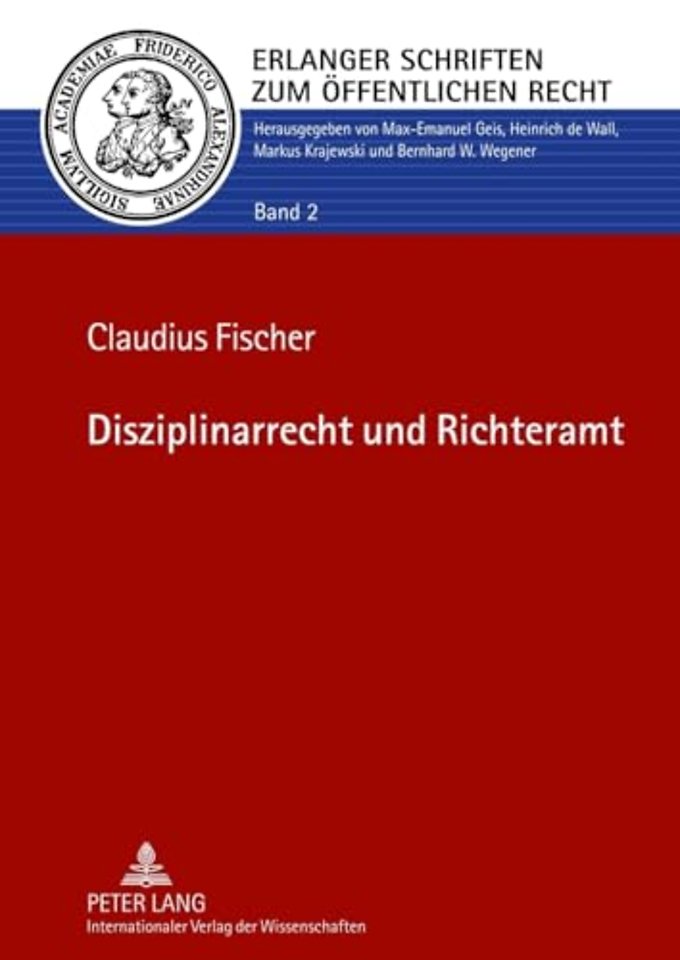 Disziplinarrecht Und Richteramt