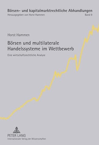 Boersen Und Multilaterale Handelssysteme Im Wettbewerb