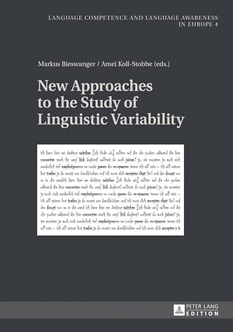 New Approaches to the Study of Linguistic Variability