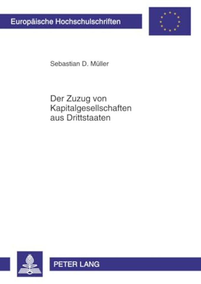 Der Zuzug Von Kapitalgesellschaften Aus Drittstaaten