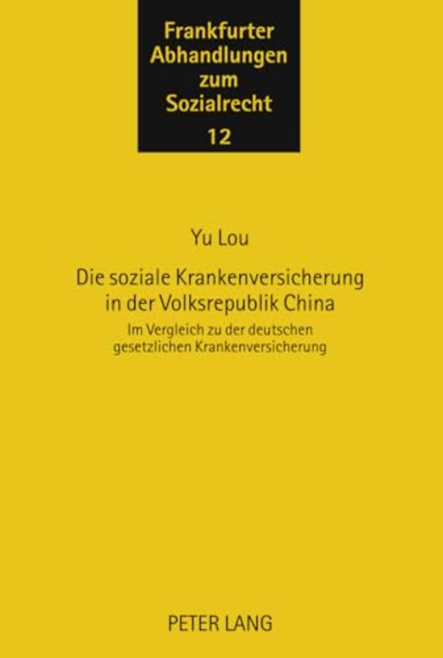 Die Soziale Krankenversicherung in Der Volksrepublik China