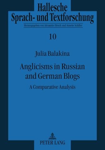Anglicisms in Russian and German Blogs