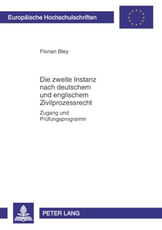 Die Zweite Instanz Nach Deutschem Und Englischem Zivilprozessrecht