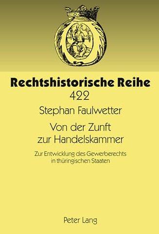 Von Der Zunft Zur Handelskammer