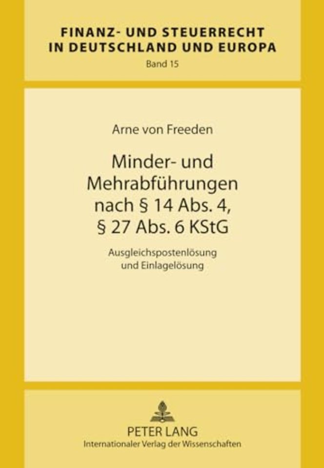Minder- Und Mehrabfuehrungen Nach § 14 Abs. 4, § 27 Abs. 6 Kstg
