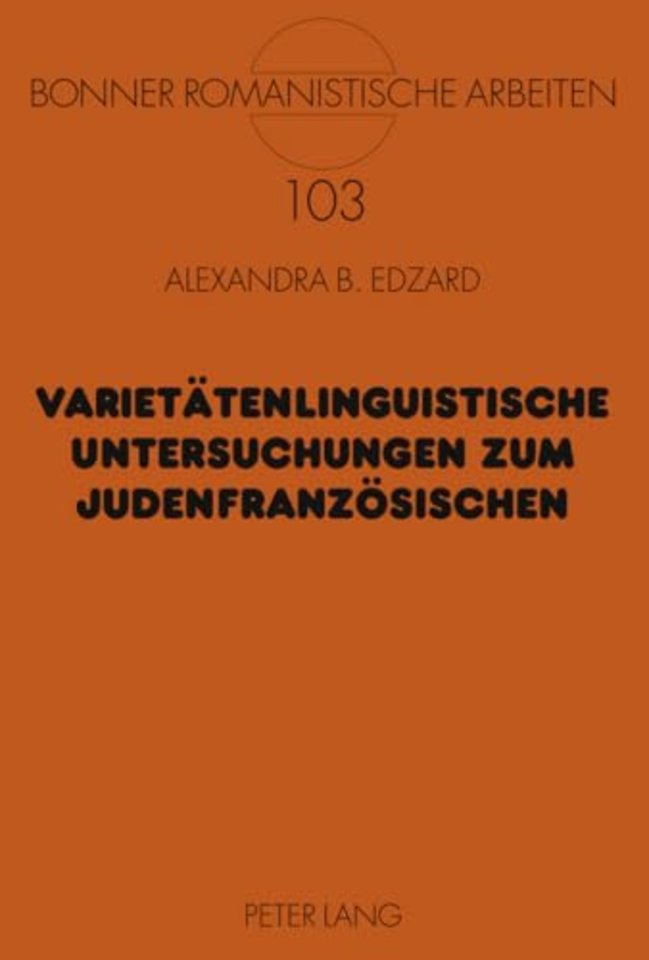 Varietaetenlinguistische Untersuchungen Zum Judenfranzoesischen