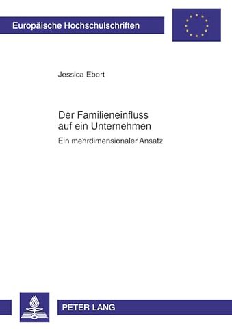 Der Familieneinfluss Auf Ein Unternehmen