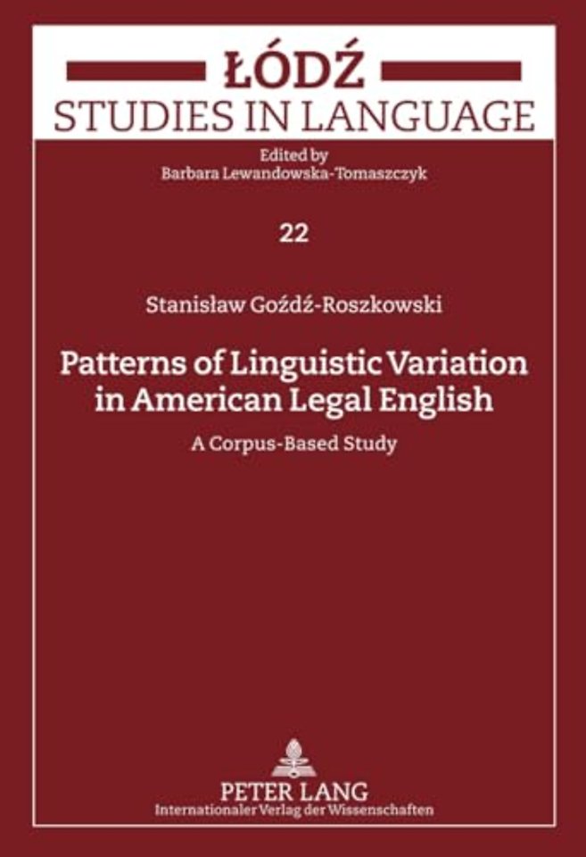 Patterns of Linguistic Variation in American Legal English