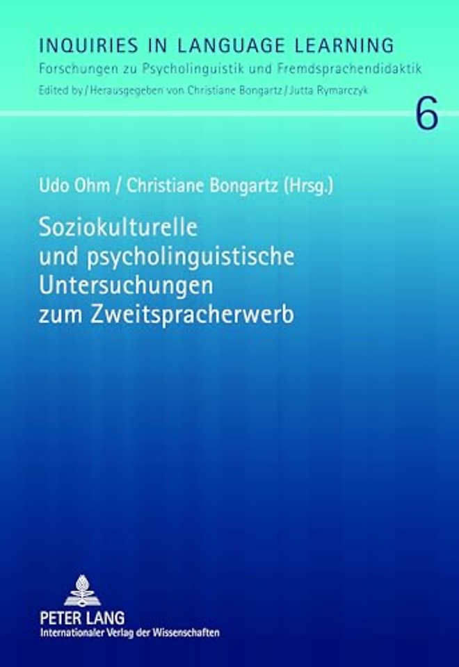 Soziokulturelle Und Psycholinguistische Untersuchungen Zum Zweitspracherwerb