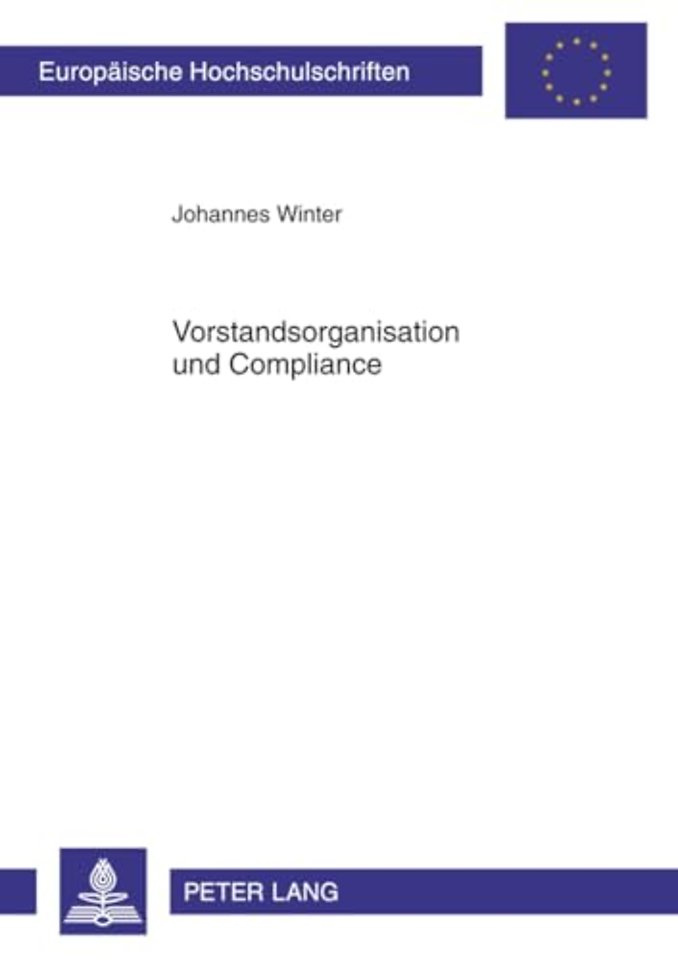 Vorstandsorganisation Und Compliance