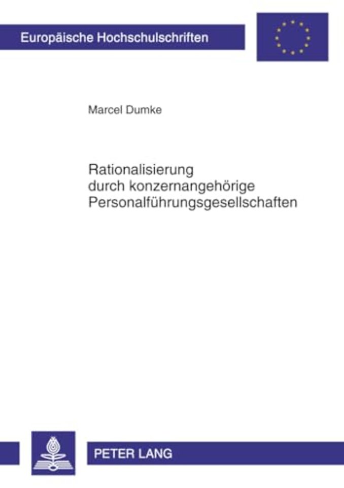 Rationalisierung Durch Konzernangehoerige Personalfuehrungsgesellschaften
