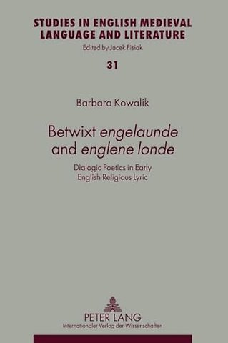 Betwixt «engelaunde» and «englene londe»