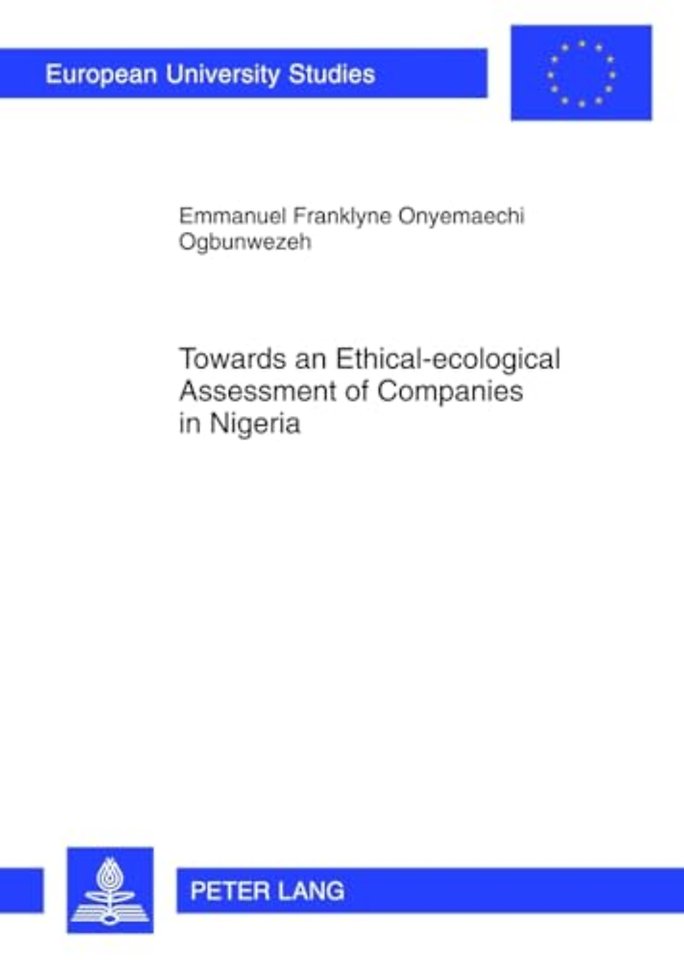 Towards an Ethical-ecological Assessment of Companies in Nigeria