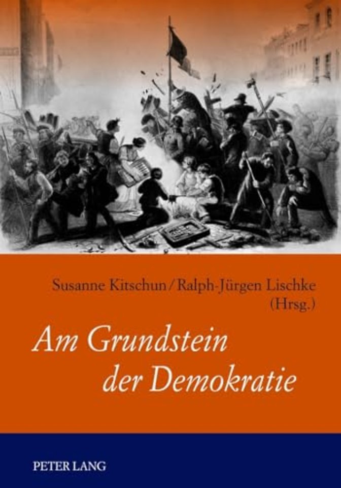 Am Grundstein Der Demokratie