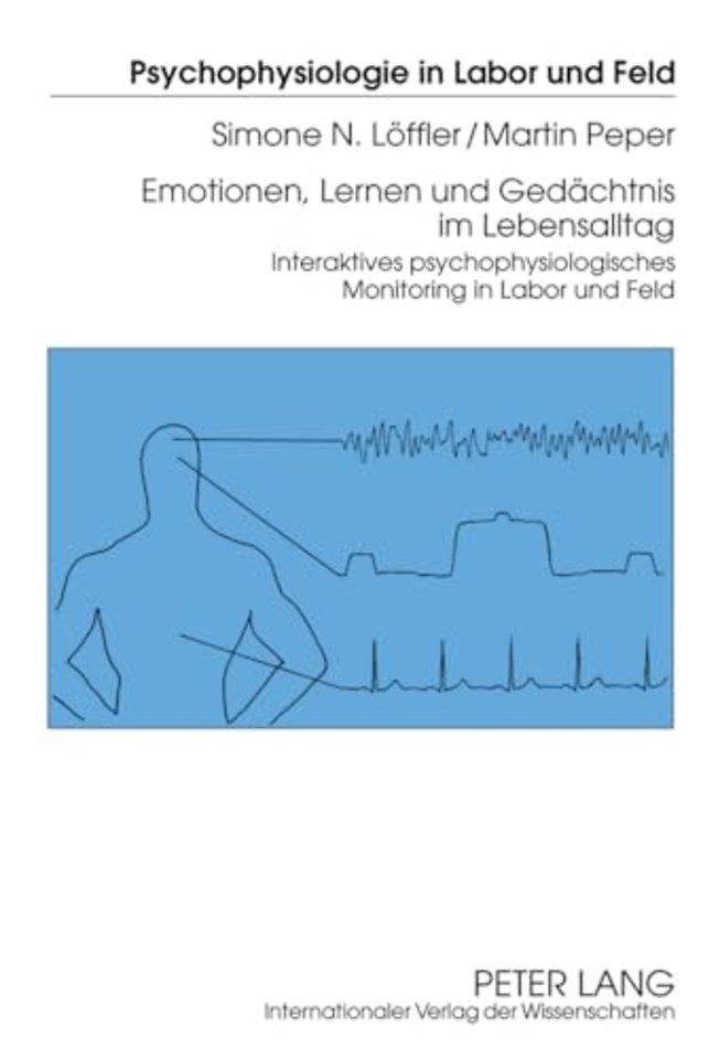 Emotionen, Lernen Und Gedaechtnis Im Lebensalltag
