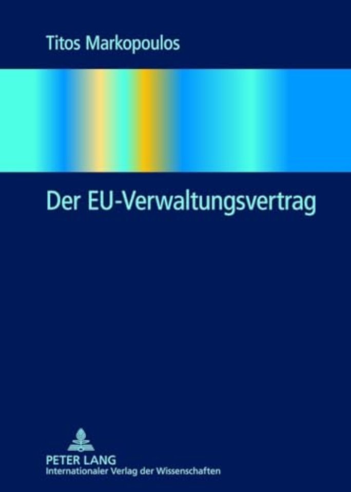 Der Eu-Verwaltungsvertrag