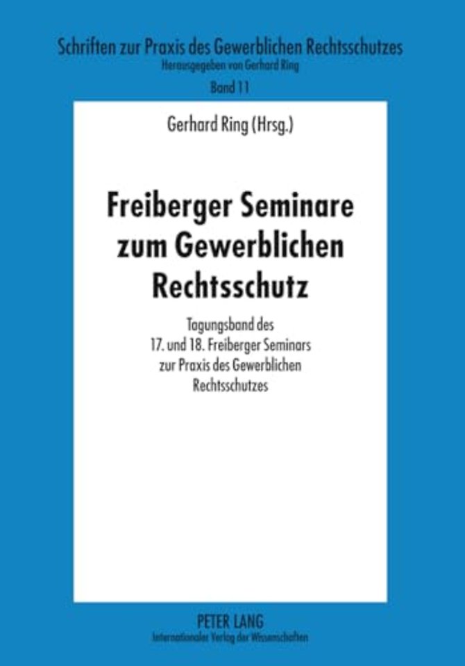 Freiberger Seminare Zum Gewerblichen Rechtsschutz