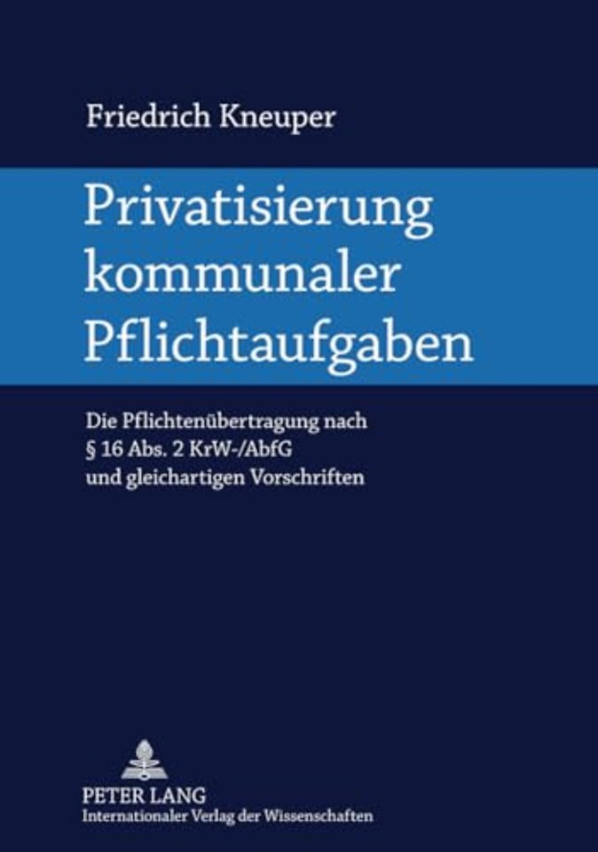 Privatisierung Kommunaler Pflichtaufgaben