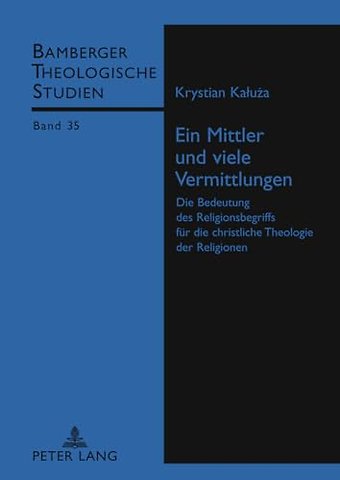 Ein Mittler Und Viele Vermittlungen