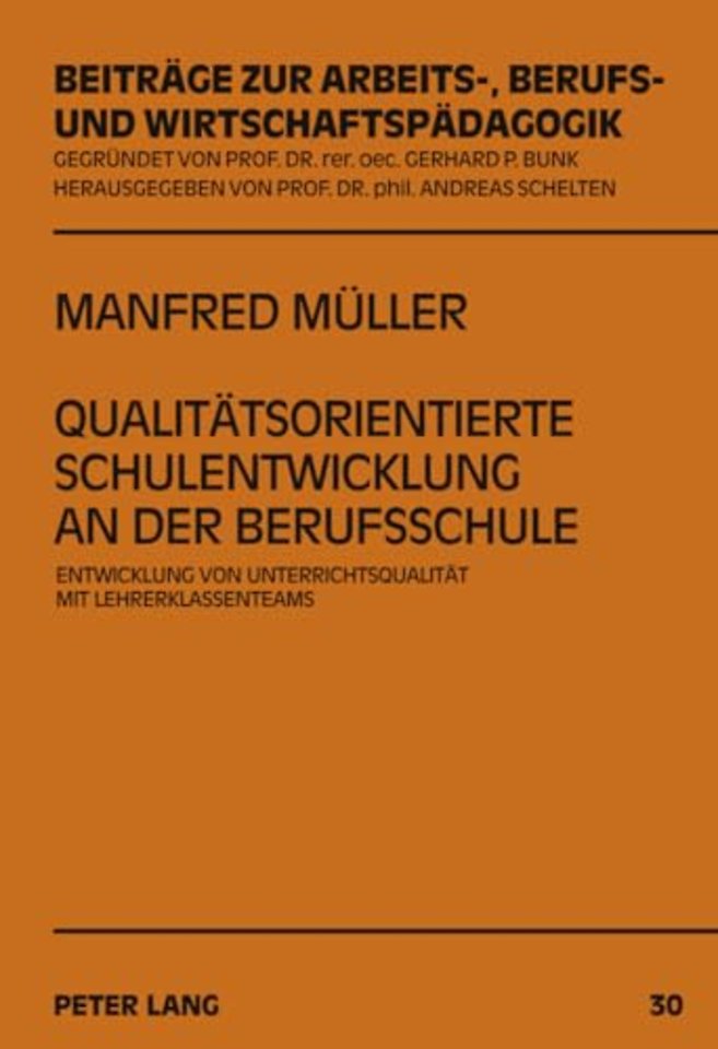 Qualitaetsorientierte Schulentwicklung an Der Berufsschule
