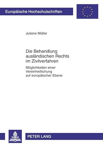 Die Behandlung Auslaendischen Rechts Im Zivilverfahren