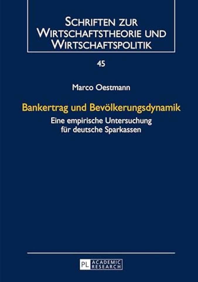 Bankertrag und Bevoelkerungsdynamik