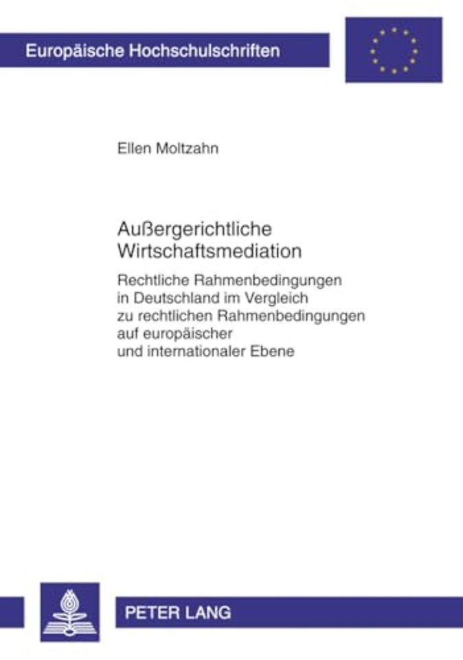 Außergerichtliche Wirtschaftsmediation