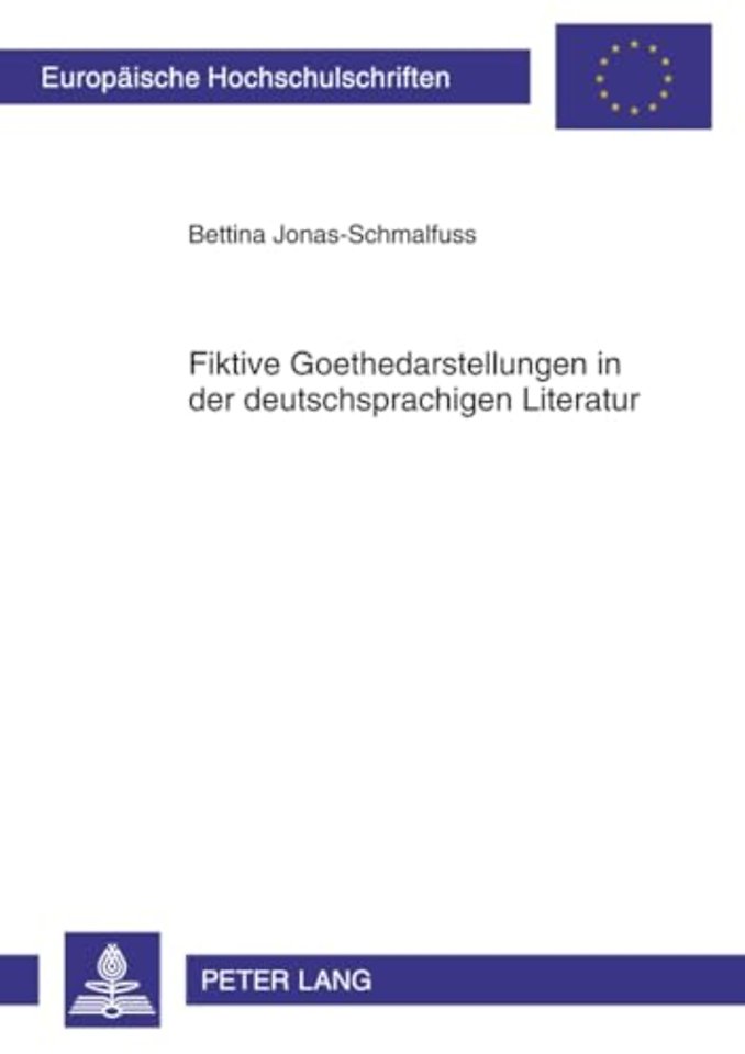 Fiktive Goethedarstellungen In der Deutschsprachigen Literatur