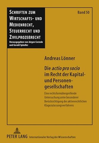 Die «Actio Pro Socio» Im Recht Der Kapital- Und Personengesellschaften